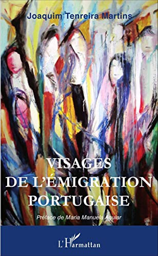 Visages de l'émigration portugaise