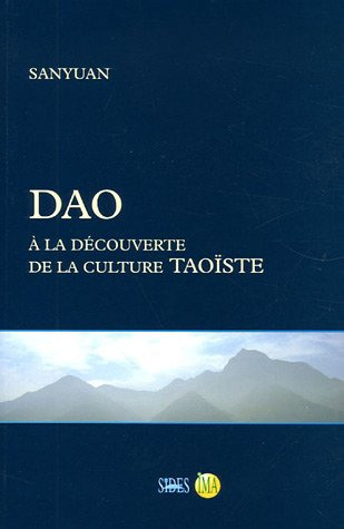 Dao : à la découverte de la culture taoïste