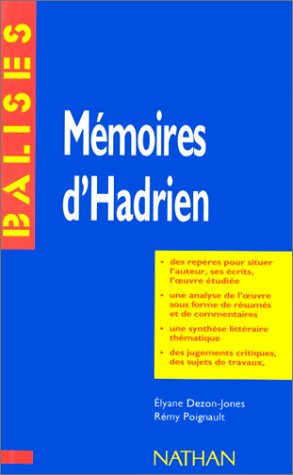 Mémoires d'Hadrien, Marguerite Yourcenar