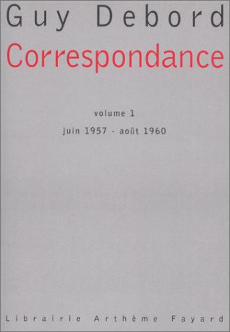 Correspondance. Vol. 1. 1957-1960
