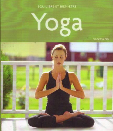 yoga , equilibre bien etre