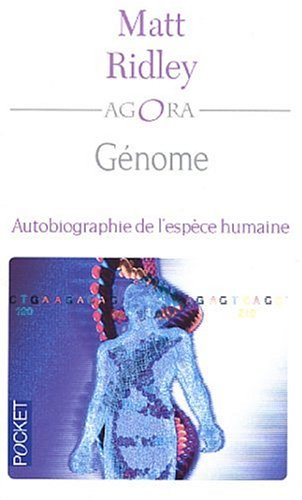 Génome : autobiographie de l'espèce humaine en 23 chapitres