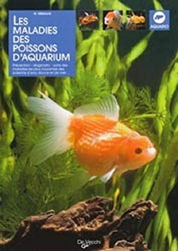 Les maladies des poissons d'aquarium : prévention, diagnostic, soins des maladies les plus courantes