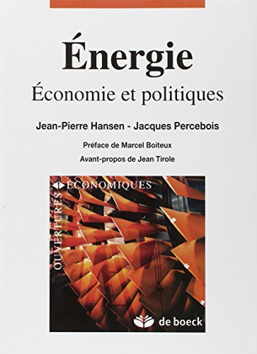Energie : économie et politiques