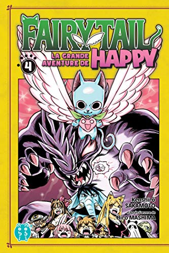 Fairy Tail : la grande aventure de Happy. Vol. 4