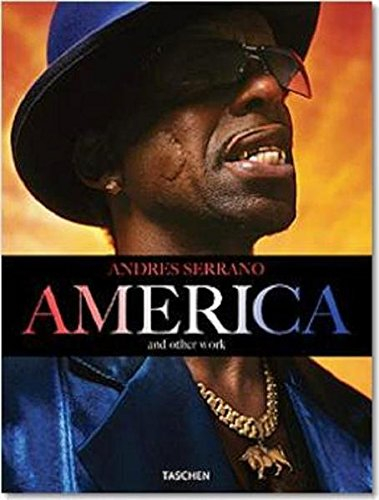 Andres Serrano, America and Other Work