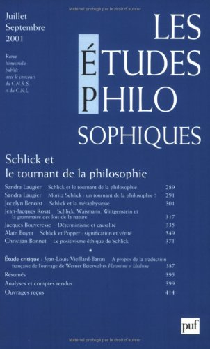 Etudes philosophiques (Les), n° 3 (2001). Schlick et le tournant de la philosophie