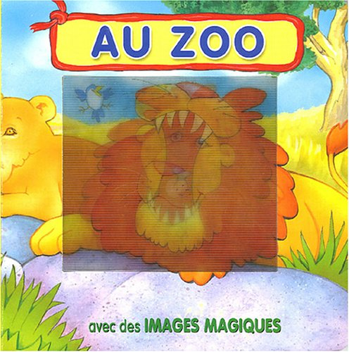 Au zoo : avec des images magiques