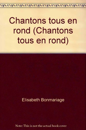 Chantons tous en rond