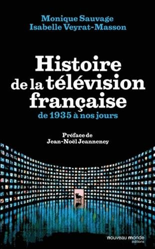 Histoire de la télévision française : de 1935 à nos jours
