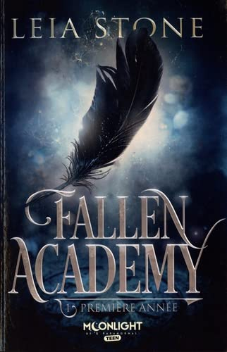 Première année : Fallen Academy 1