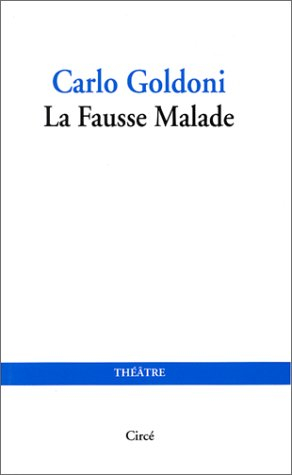 La fausse malade