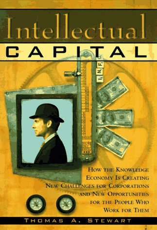 intellectual capital: the new wealth of organzations