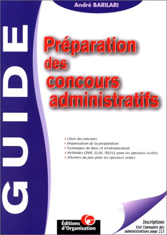 Guide de préparation des concours administratifs : conseils pour organiser votre préparation et vous