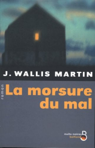 La morsure du mal
