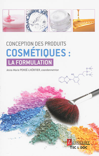 Conception des produits cosmétiques : la formulation