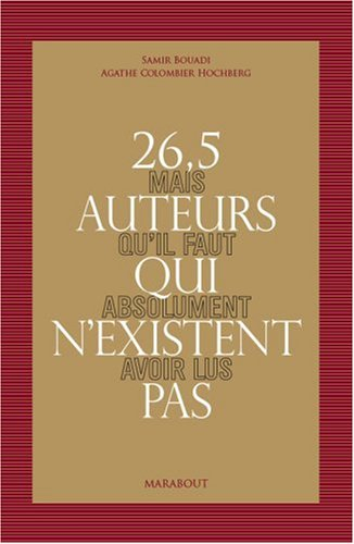26,5 auteurs qui n'existent pas mais qu'il faut absolument avoir lus