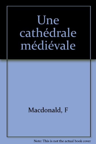 Une Cathédrale médiévale