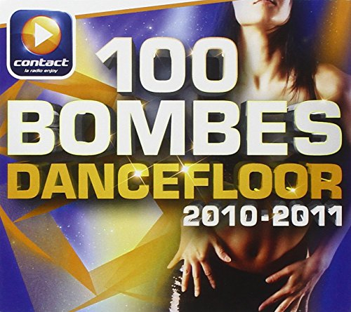 100 bombes dancefloor 2010-2011