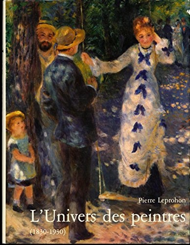 l'univers des peintres (1830-1930) : montmartre et ses peintres, l"école de barbizon, les paysagiste