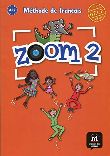 Zoom 2, A1.2 : méthode de français