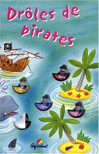 Droles de Pirates