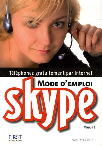 Skype : mode d'emploi
