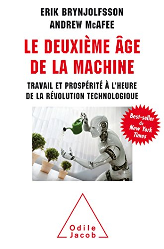 Le deuxième âge de la machine : travail et prospérité à l'heure de la révolution technologique