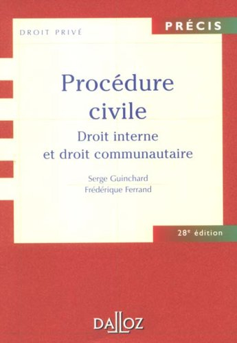 Procédure civile : droit interne et droit communautaire
