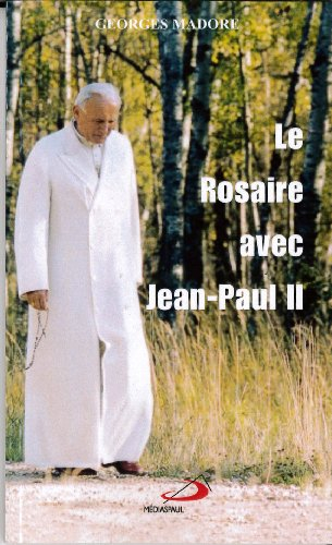 Le Rosaire avec Jean-Paul II