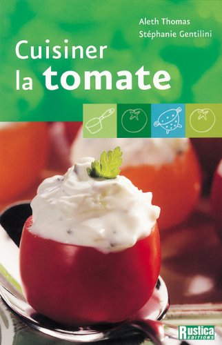 Cuisiner la tomate