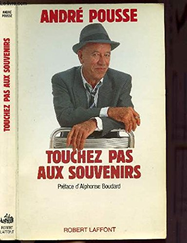 Touchez pas aux souvenirs