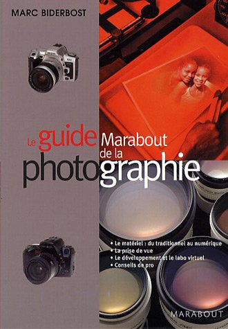 Le guide Marabout de la photographie