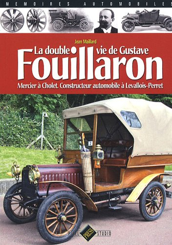 La double vie de Gustave Fouillaron : mercier à Cholet, constructeur automobile à Levallois-Perret