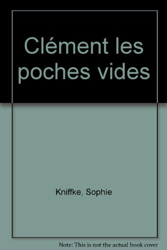 Clément les poches vides