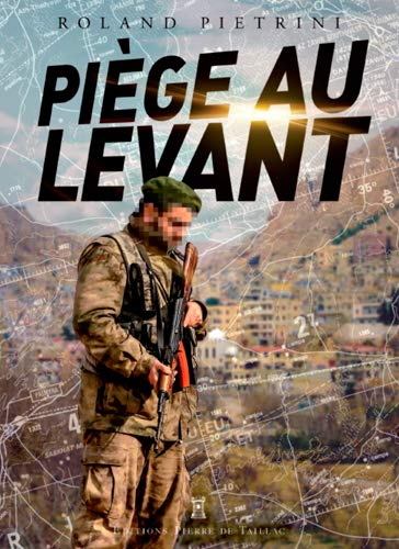 Piège au Levant