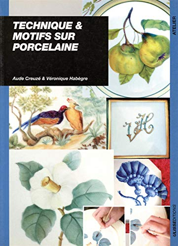 Technique et motifs sur porcelaine