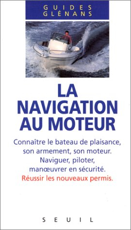 La Navigation au moteur