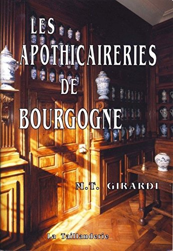 Les apothicaireries de Bourgogne