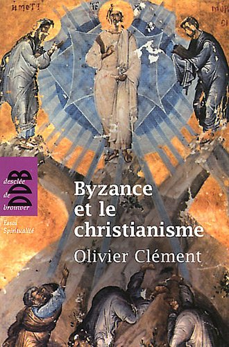 Byzance et le christianisme