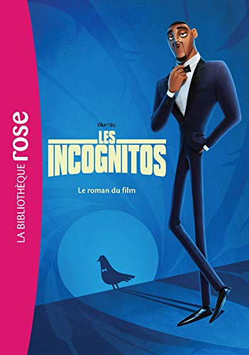 Les Incognitos : le roman du film