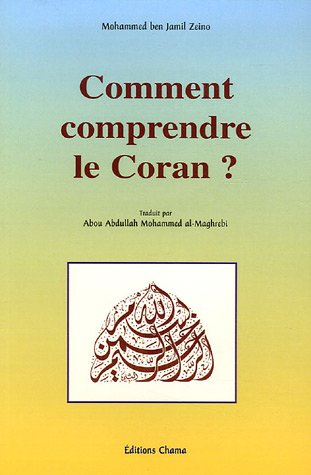 Comment comprendre le Coran
