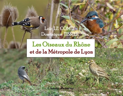 Les oiseaux du Rhône et la métropole de Lyon