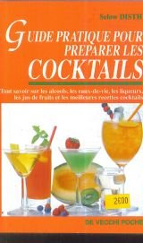 Guide pratique pour préparer les cocktails