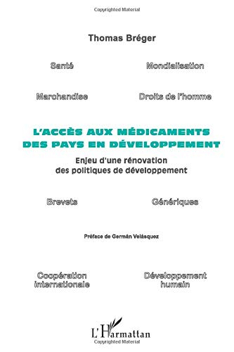 L'accès aux médicaments des pays en développement : enjeu d'une rénovation des politiques de dévelop