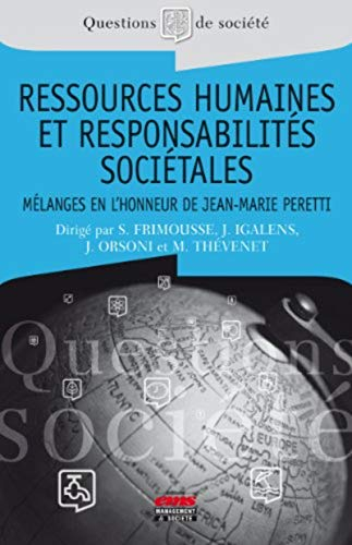 Ressources humaines et responsabilités sociétales : mélanges en l'honneur du professeur Jean-Marie P