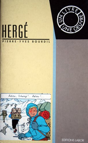 Hergé : Tintin au Tibet - Pierre-Yves Bourdil