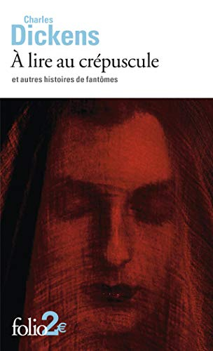 A lire au crépuscule : et autres histoires de fantômes