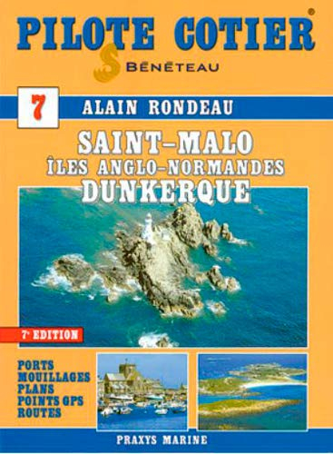 Saint-Malo, îles Anglo-Normandes, Dunkerque