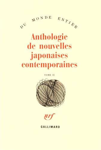 Anthologie de nouvelles japonaises contemporaines. Vol. 2